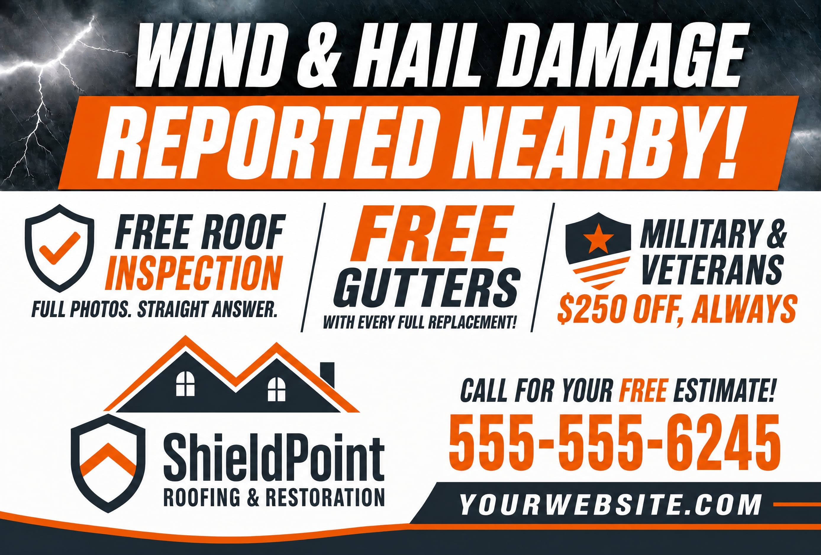The ShieldPoint wind-and-hail front: WIND & HAIL DAMAGE REPORTED NEARBY! with a free roof inspection, free gutters, and a military and veterans discount