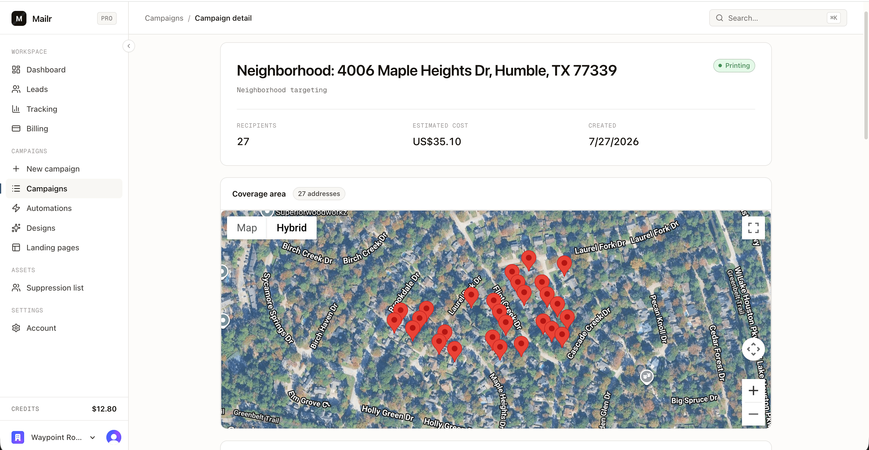 A neighborhood campaign around 4006 Maple Heights Dr: 27 recipients, US$35.10, and every targeted home pinned on the coverage map